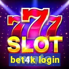 bet4k login